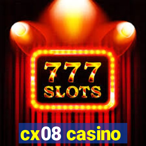 cx08 casino